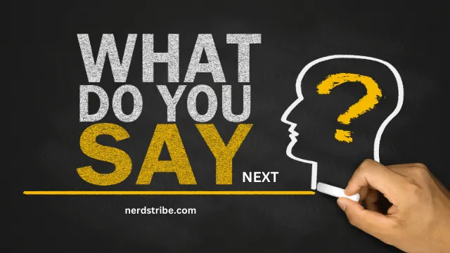 10 Other Ways to Say “What To Say Next”