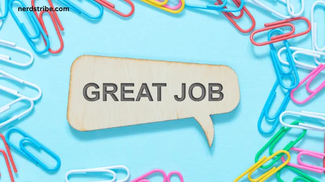 10 Other Ways to Say “Great Job”