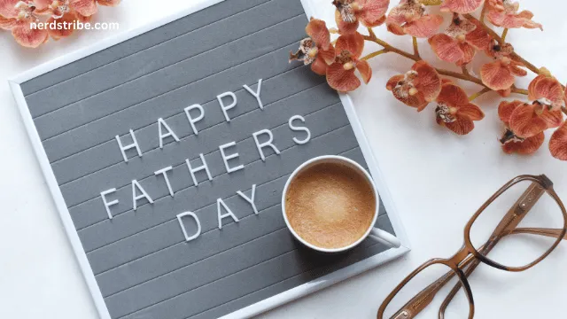 10 Other Ways to Say “Happy Father’s Day”